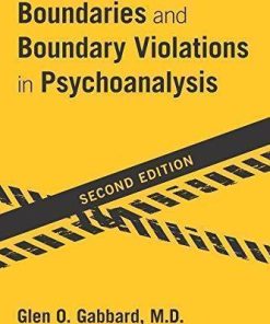 Boundaries And Boundary Violations In Psychoanalysis