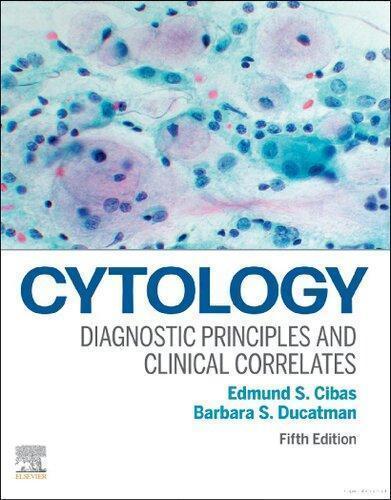 Cytology Diagnostic Principles And Clinical Correlates 5Th