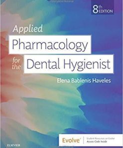 Applied Pharmacology For The Dental Hygienist 8Th