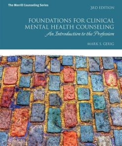 Foundations For Clinical Mental Health Counseling An Introduction To The Profession 3Rd