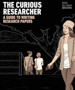 The Curious Researcher A Guide To Writing Research Papers 9th
