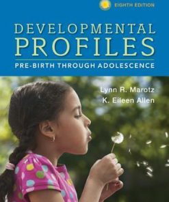 Developmental Profiles Pre Birth Through Adolescence 8Th