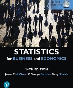 Statistics for Business and Economics 14th 14E James McClave