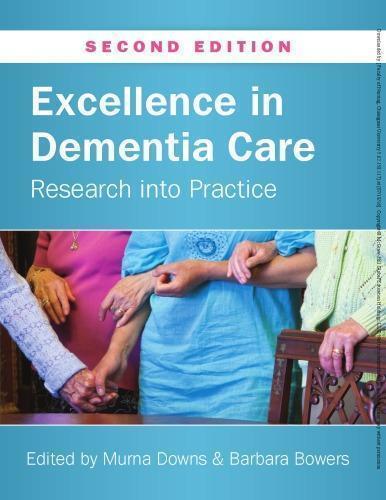 Excellence In Dementia Care Research Into Practice 2Nd