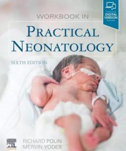Workbook In Practical Neonatology 6Th