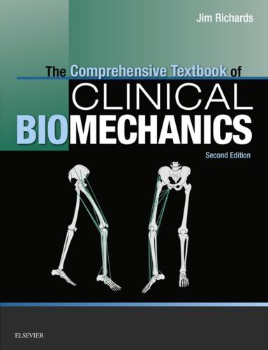 The Comprehensive Textbook Of Clinical Biomechanics 2Nd