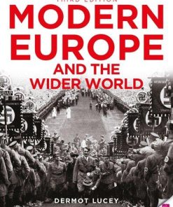Modern Europe And The Wider World 3Rd