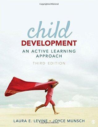 Child Development An Active Learning Approach 3Rd