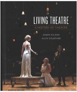 Living Theatre A History Of Theatre Seventh 7Th