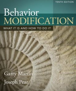 Behavior Modification What It Is And How To Do It 10Th