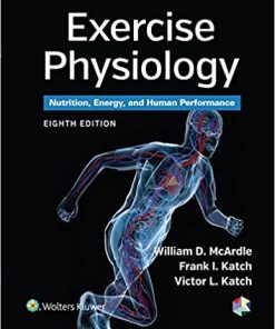 Exercise Physiology Nutrition Energy And Human Performance 8Th