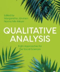 Qualitative Analysis Eight Approaches For The Social Sciences