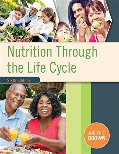Nutrition Through The Life Cycle 6Th