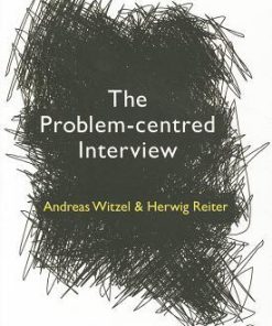 The Problem Centred Interview Principles And Practice