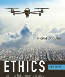Ethics For The Information Age 7Th