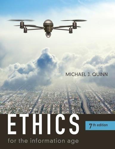 Ethics For The Information Age 7Th