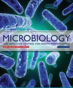 Microbiology And Infection Control For Health Professionals 5Th
