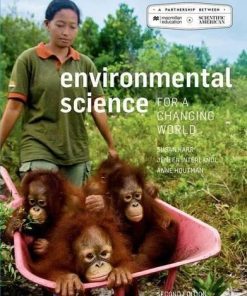 Environmental Science For A Changing World 2Nd