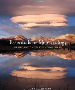 Essentials Of Meteorology An Invitation To The Atmosphere 6Th