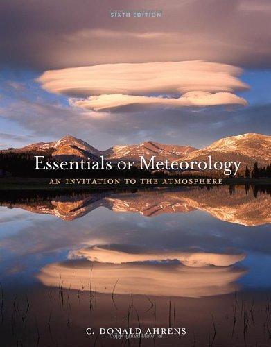Essentials Of Meteorology An Invitation To The Atmosphere 6Th