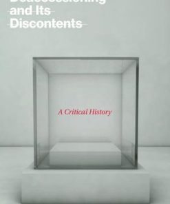 Deaccessioning And Its Discontents A Critical History
