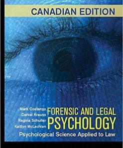 Forensic and Legal Psychology Psychological Science Applied to Law Canadian