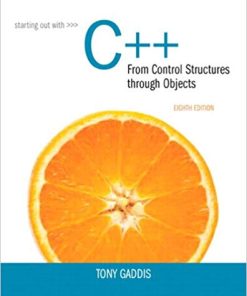 Starting Out with C From Control Structures through Objects 8th