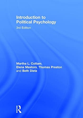 Introduction to Political Psychology 8211 3rd