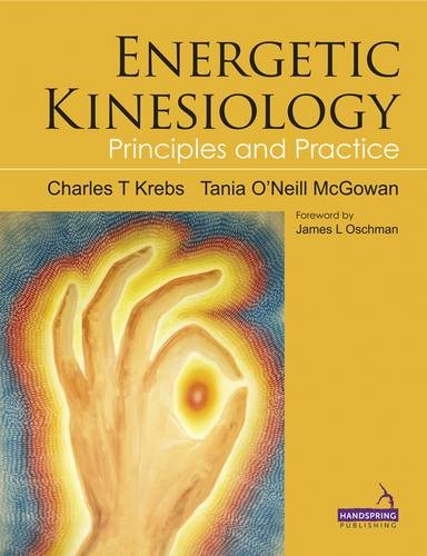 Energetic kinesiology principle and practice