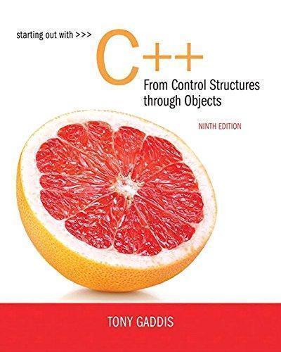 Starting Out With C From Control Structures To Objects 9Th Scanned