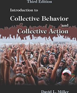 Introduction to Collective Behavior and Collection Action 3rd