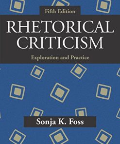 Rhetorical criticism exploration and practice