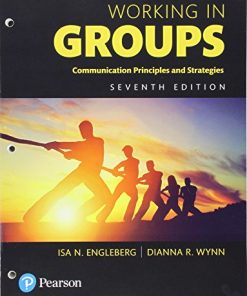 Working in Groups Communication Principles and Strategies