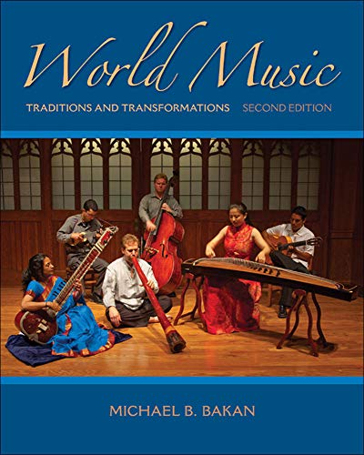 World Music Traditions and Transformations 2nd 8211 2nd