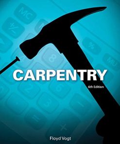 Workbook for Vogt8217s Carpentry 6th 6th