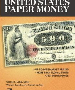 Standard Catalog Of United States Paper Money 34Th