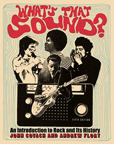 Whats that sound an introduction to rock and its history 8211 5th