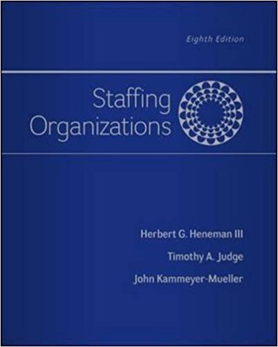 Staffing Organizations 8th by Heneman
