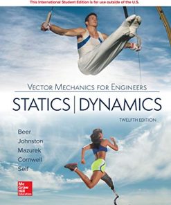 Vector Mechanics for Engineers Statics and Dynamics 12th