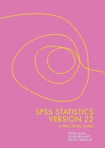 Spss Statistics Version 22 A Practical Guide 3Rd