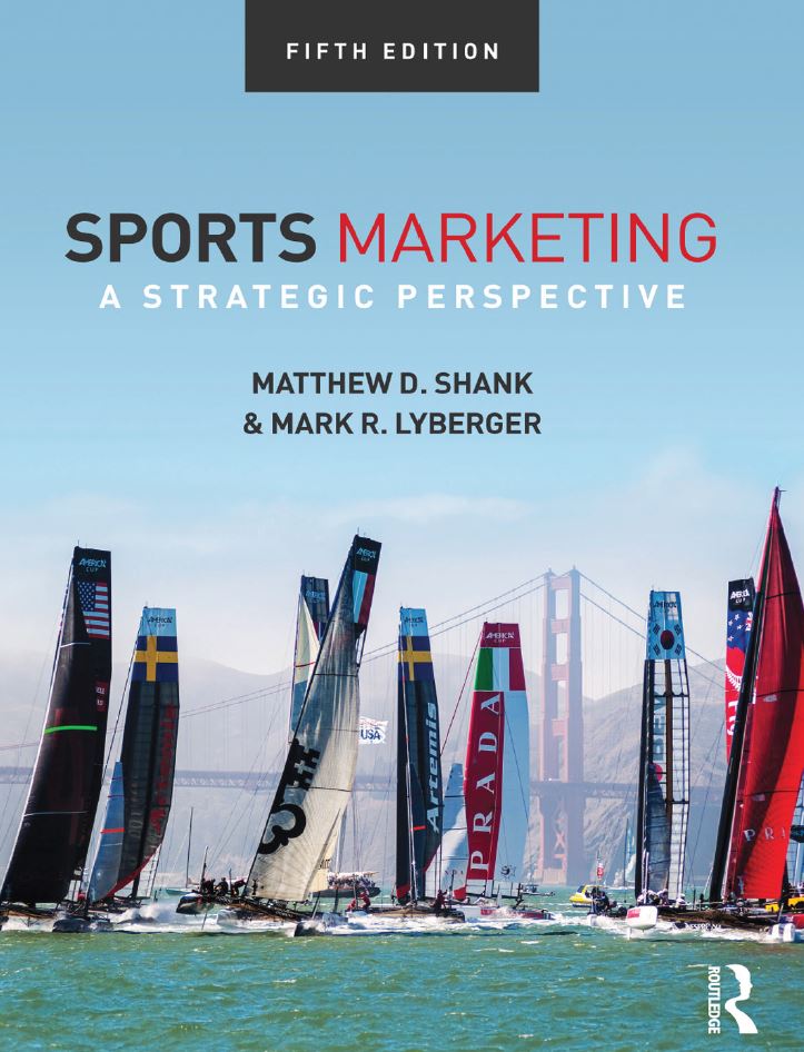 Sports Marketing A Strategic Perspective 5th 5E