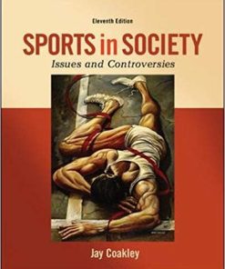 Sports in Society Issues and Controversies 11th