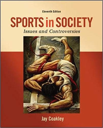 Sports in Society Issues and Controversies 11th