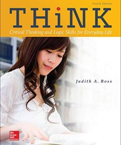 THiNK Critical Thinking And Logic Skills For Everyday Life 4th Ed 8211 4th