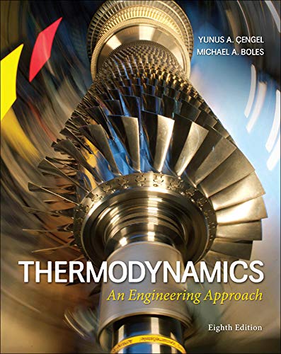 Thermodynamics An Engineering Approach 8211 8th