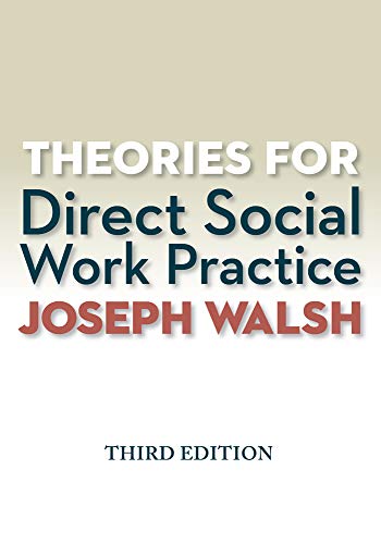 Theories for Direct Social Work Practice 8211 3rd
