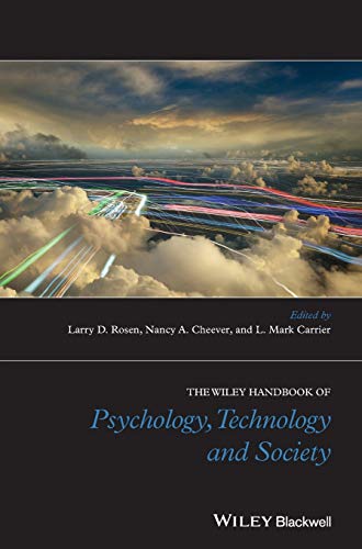 The Wiley Blackwell Handbook of Psychology Technology and Society 8211 1st