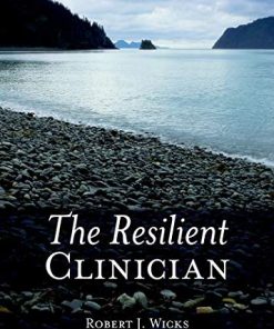 The Resilient Clinician 8211 1st