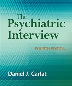 The Psychiatric Interview 4th