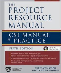 The Project Resource Manual PRM CSI Manual of Practice 5th
